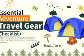 Essential Adventure Travel Gear Checklist